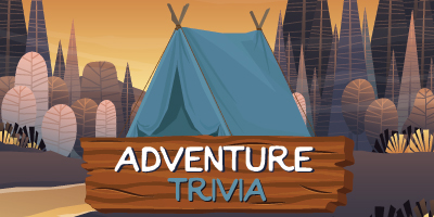 Outdoor Adventure Trivia