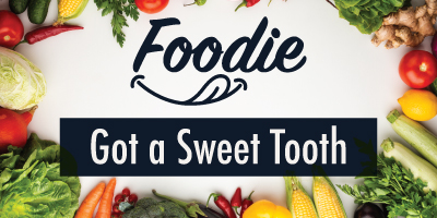 Foodie Trivia | Got a Sweet Tooth