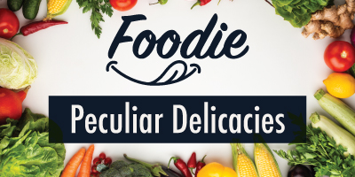 Foodie Trivia | Peculiar Delicacies