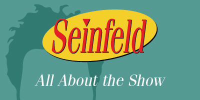 Seinfeld Trivia | All About the Show