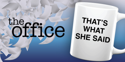 The Office Trivia | That's What She Said